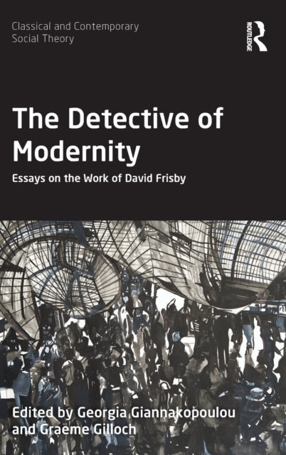 Book cover of: Detective of Modernity. By: Georgia Giannakopoulou