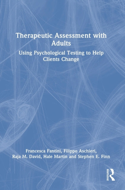 Book cover of: Therapeutic Assessment with Adults. By: Francesca Fantini