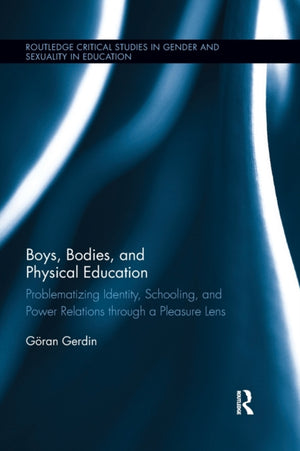 Boys, Bodies, and Physical Education