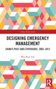 Book cover of: Designing Emergency Management. By: Wee Kiat Lim