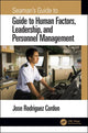 Book cover of: Seaman's Guide to Human Factors, Leadership, and Personnel Management. By: Jose Rodriguez Cordon