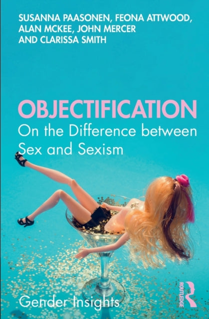 Book cover of: Objectification. By: Feona Attwood