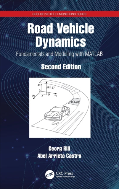 Book cover of: Road Vehicle Dynamics. By: Georg Rill