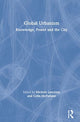Book cover of: Global Urbanism. By: Michele Lancione