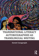 Book cover of: Transnational Literacy Autobiographies as Translingual Writing. By: Suresh Canagarajah