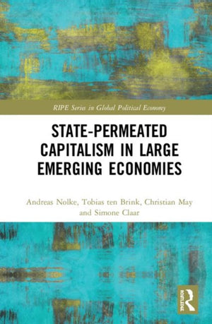 State-permeated Capitalism in Large Emerging Economies