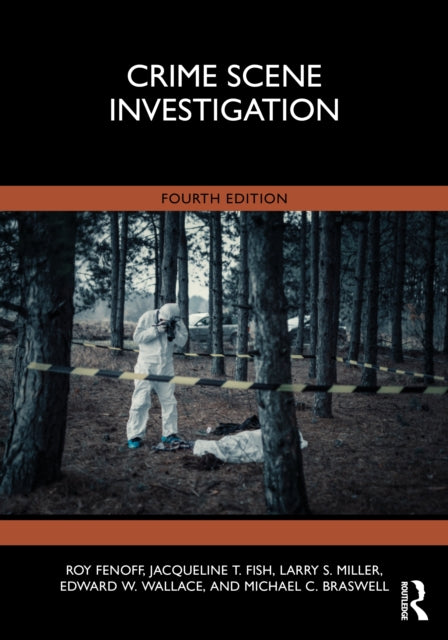 Book cover of: Crime Scene Investigation. By: Roy Fenoff