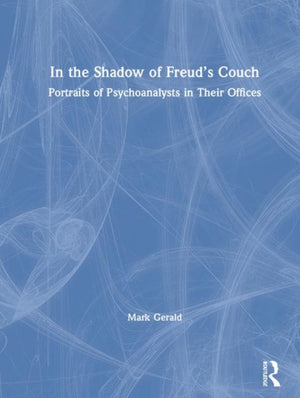 In the Shadow of Freud’s Couch