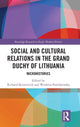 Book cover of: Social and Cultural Relations in the Grand Duchy of Lithuania. By: Richard Butterwick