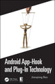 Book cover of: Android App-Hook and Plug-In Technology. By: Jianqiang Bao
