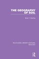 Book cover of: Geography of Soil. By: Brian T. Bunting