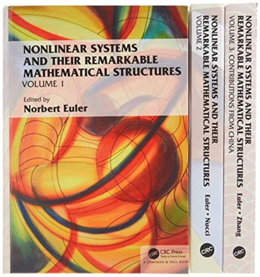 Book cover of: Nonlinear Systems and Their Remarkable Mathematical Structures, Volumes 1, 2, and 3. By: Norbert Euler