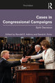 Book cover of: Cases in Congressional Campaigns. By: Randall E. Adkins