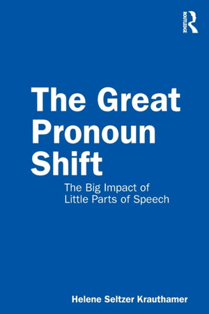 Great Pronoun Shift