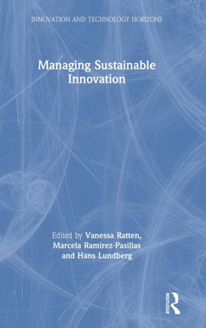 Managing Sustainable Innovation