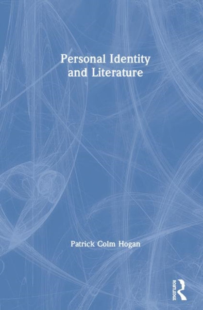 Book cover of: Personal Identity and Literature. By: Patrick Colm Hogan