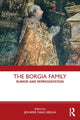 Book cover of: Borgia Family. By: Jennifer Mara DeSilva
