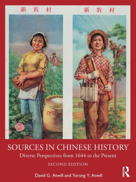 Book cover of: Sources in Chinese History. By: David G. Atwill