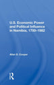Book cover of: U.S. Economic Power And Political Influence In Namibia, 1700-1982