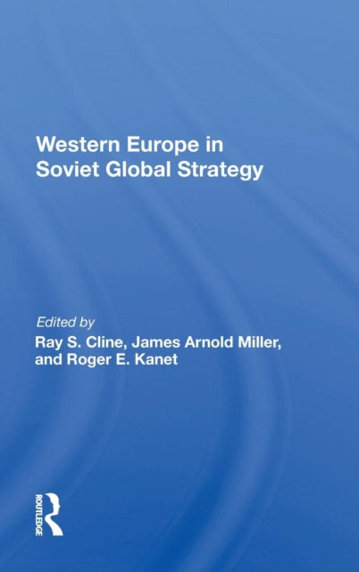 Book cover of: Western Europe In Soviet Global Strategy