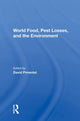Book cover of: World Food, Pest Losses, And The Environment