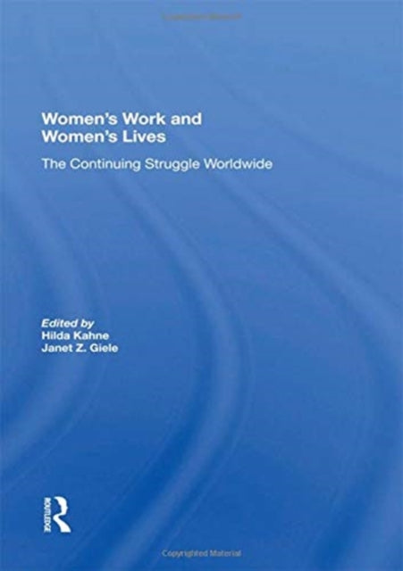 Book cover of: Women's Work And Women's Lives. By: Hilda Kahne