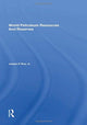 Book cover of: World Petroleum Resources And Reserves. By: Joseph P. Riva
