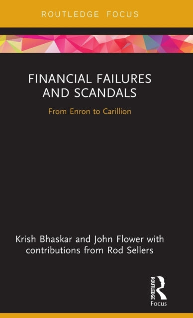 Book cover of: Financial Failures and Scandals. By: Krish N. Bhaskar