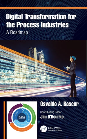 Digital Transformation for the Process Industries