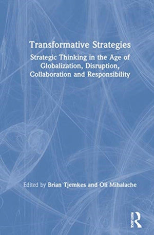 Transformative Strategies