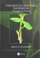 Book cover of: Bench Grafter's Handbook. By: Brian E. Humphrey