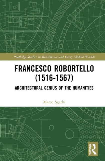 Book cover of: Francesco Robortello (1516-1567). By: Marco Sgarbi