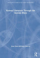 Book cover of: Korean Literature Through the Korean Wave. By: Jieun Kiaer