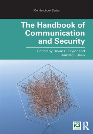 Handbook of Communication and Security