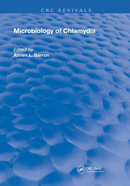 Book cover of: Microbiology Of Chlamydia. By: Almen L. Barron
