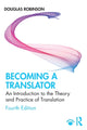 Book cover of: Becoming a Translator. By: Douglas Robinson