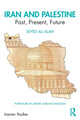 Book cover of: Iran and Palestine. By: Seyed Ali Alavi
