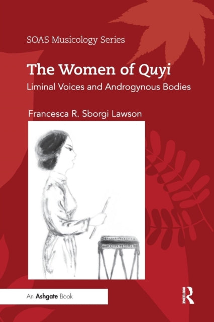 Book cover of: Women of Quyi. By: Francesca R. Sborgi Lawson
