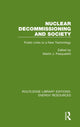 Book cover of: Nuclear Decommissioning and Society. By: Martin J. Pasqualetti