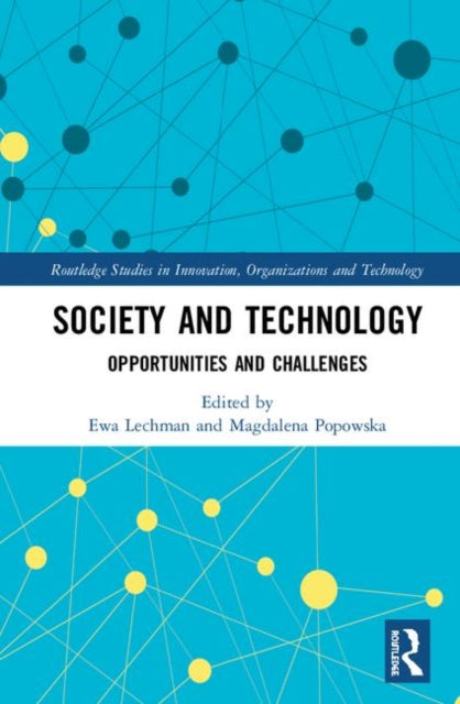 Book cover of: Society and Technology. By: Ewa Lechman