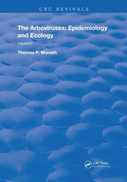 Book cover of: Arboviruses. By: Thomas P. Monath