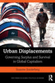 Book cover of: Urban Displacements. By: Susanne Soederberg