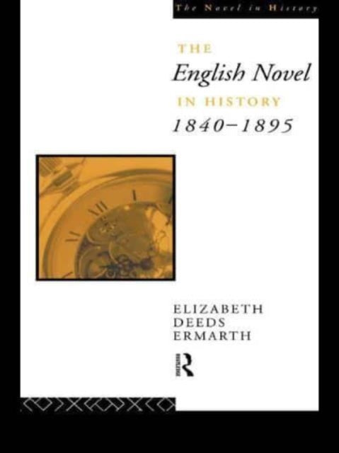 Book cover of: ENGLISH NOVEL IN HISTORY 18401895