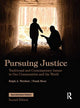 Book cover of: PURSUING JUSTICE
