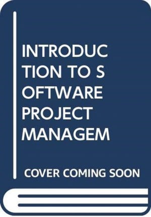 Introduction to Software Project Managem
