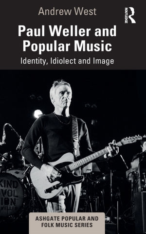 Paul Weller and Popular Music