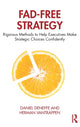 Book cover of: Fad-Free Strategy. By: Daniel Deneffe