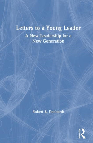 Letters to a Young Leader