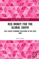 Book cover of: Red Money for the Global South. By: Max Trecker