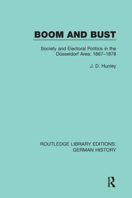 Book cover of: Boom and Bust. By: J. D. Hunley